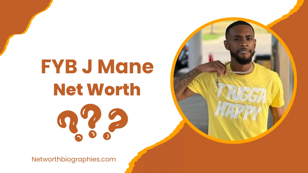 FYB J Mane Net Worth | Age, Real Name, Wiki 2025